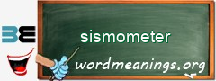 WordMeaning blackboard for sismometer